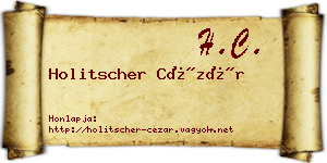Holitscher Cézár névjegykártya